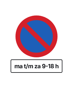 Traffic sign No parking with additional plate